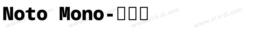 Noto Mono字体转换 Noto Mono字体转换